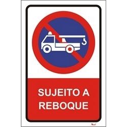 AMAN - PVC Proibido Estacionamento Sujeito Reboque